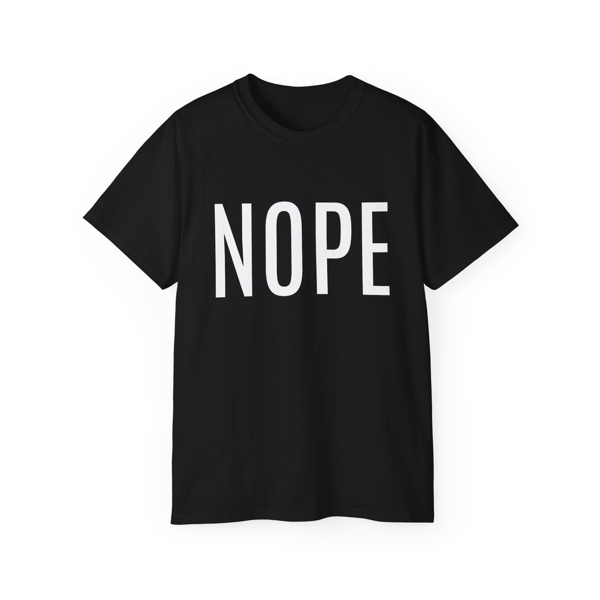 NOPE Graphic Tee — Funny Minimalist Statement Shirt